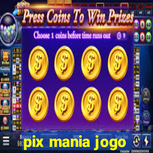 pix mania jogo